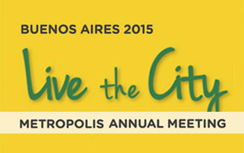 Live the City - Metropolis Annual Meeting