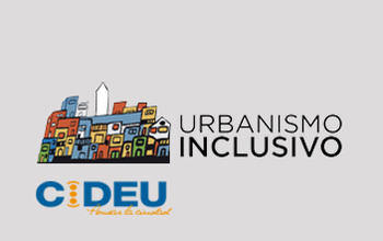 Encuentro CIDEU: Urbanismo Inclusivo