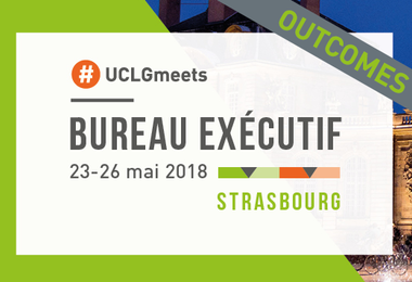 Outcomes UCLG Executive Bureau