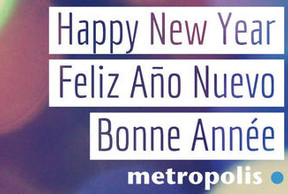 Season Greetings from the President of METROPOLIS