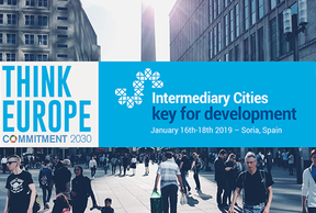 Think Europe-Commitment 2030:  Intermediary Cities, key for development