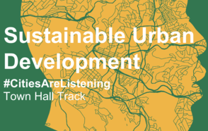 Sustainable Urban Development - UCLG CONGRESS / Town Hall Track 