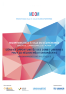 Recommandations politiques: défis et opportunités des zones urbaines pour la région méditerranéenne 