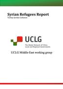 Syriens réfugiés rapport. Groupe de travail de CGLU au Proche Orient (Angalis)