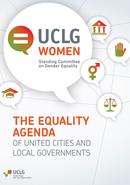 UCLG Women. The Equality Agenda