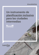 Un instrumento de planificación inclusiva para las ciudades intermedias