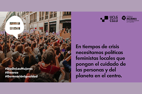 Un liderazgo municipal feminista en favor de políticas transformadoras de cuidados