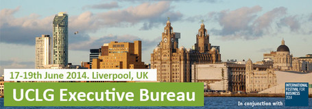  Liverpool UCLG Executive Bureau 2014 