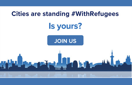 Cities are standing #WithRefugees