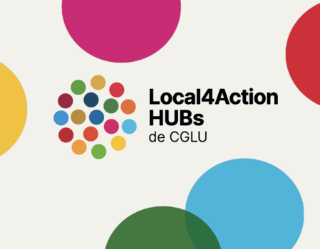 ¡Nuevas oportunidades para mostrar y sincronizar iniciativas locales sobre sostenibilidad a través de nuestra iniciativa Local4Action HUBs!