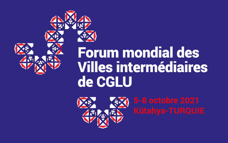 Forum mondial des villes intermédiaires de CGLU