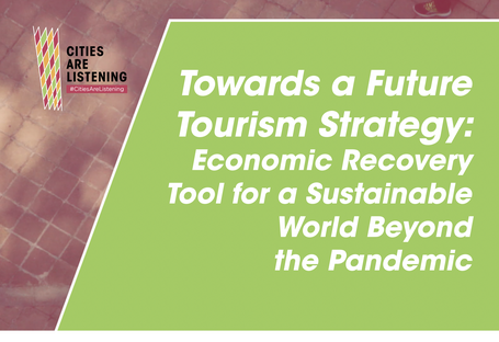 Towards a Future Tourism Strategy: Ensuring a sustainable tourism that benefits people and the planet in the aftermath