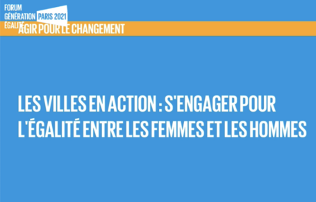 Les villes en action : s’engager pour l'égalité des genres 