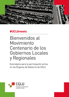 Bienvenidos al Movimiento Centenario de los Gobiernos Locales y Regionales