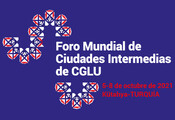 Foro mundial de ciudades intermedias de CGLU