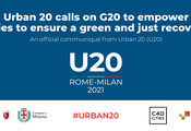 U20 Rome-Milan poster with logos of Rome, Milan, C40 and UCLG with the #Urban20 and title “Urban 20 calls on G20 to empower cities to ensure a green and just Recovery”.