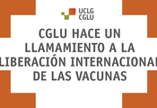 CGLU hace un llamado a la liberación internacional de las vacunas