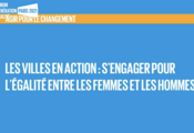 Les villes en action : s’engager pour l'égalité des genres 